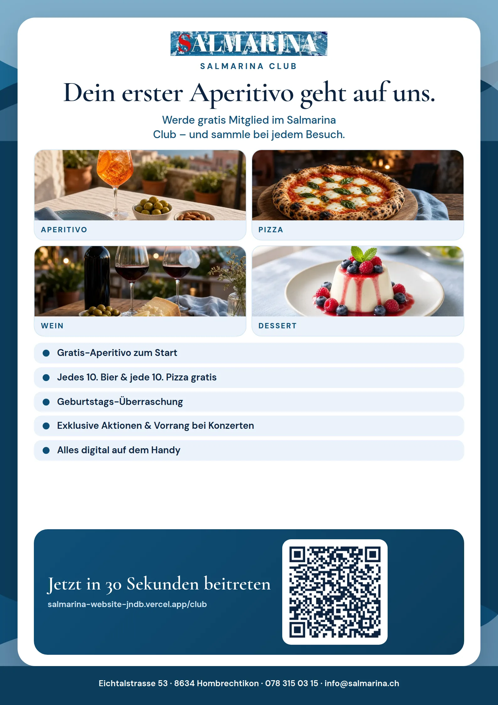 Flyer Salmarina Club: Dein erster Aperitivo geht auf uns. Werde gratis Mitglied und sammle bei jedem Besuch. QR-Code zur Anmeldung.