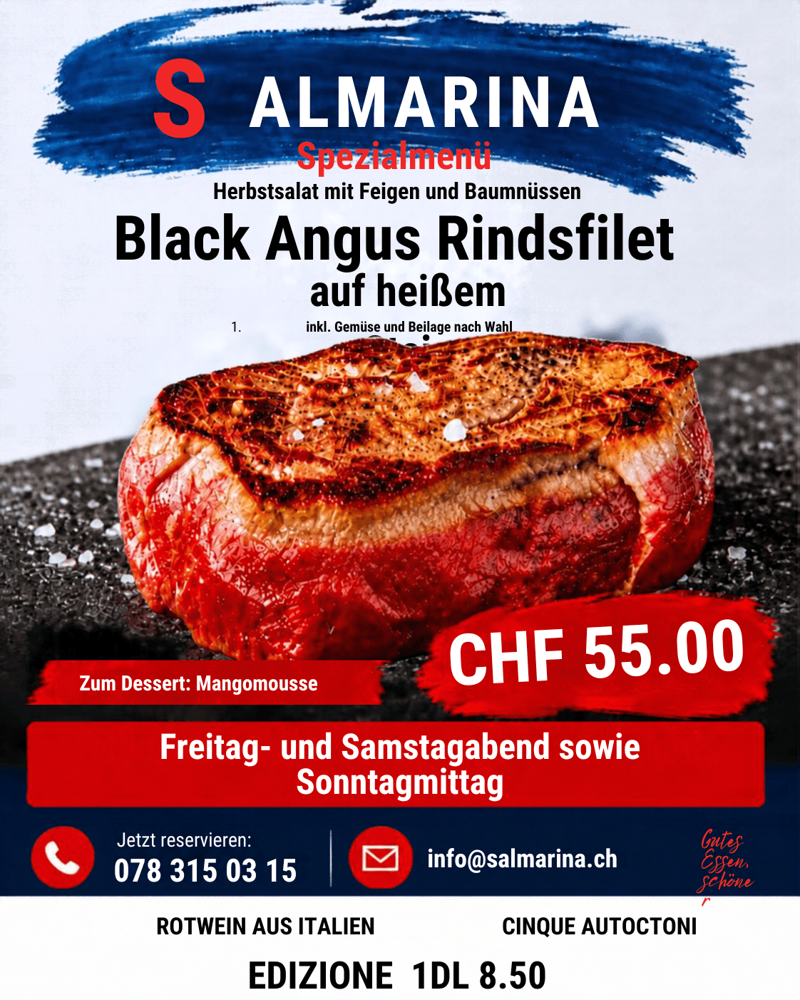 Flyer zum Spezialmenü: Herbstsalat mit Feigen und Baumnüssen, Black Angus Rindsfilet auf heissem Stein inkl. Gemüse und Beilage nach Wahl, Dessert Mangomousse, CHF 55.00, Weintipp Cinque Autoctoni Edizione.